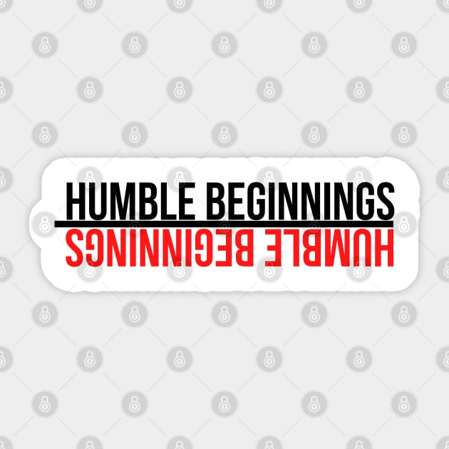 HUMBLE BEGINNINGS BRAND Sticker by HUMBLE BEGINNINGS BRAND